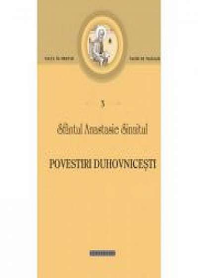 Povestiri duhovnicesti - sf. Anastasie Sinaitul