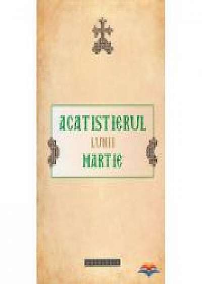 Coperta cărții Acatistierul lunii Martie