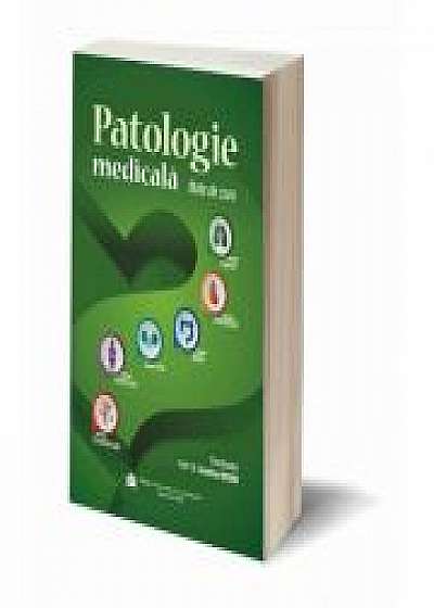 Patologie medicala - note de curs - Conf. Univ. Dr. Carolina Negrei