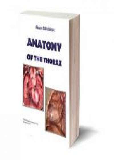 Anatomy of the Thorax - Razvan Stanciulescu