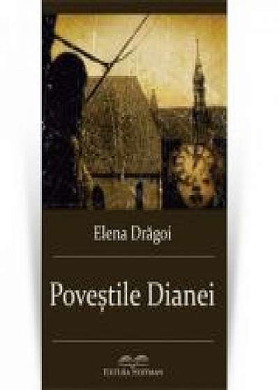 Coperta cărții Povestile Dianei - Elena Dragoi