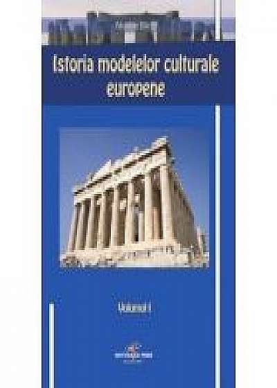 Istoria modelelor culturale europene - Nicolae Bacila