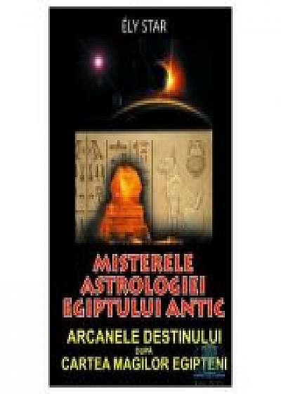 Misterele astrologiei egiptului antic - Ely Star