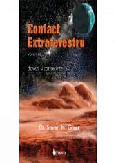 Contact extraterestru: dovezi si consecinte vol. 1 - Steven M. Greer