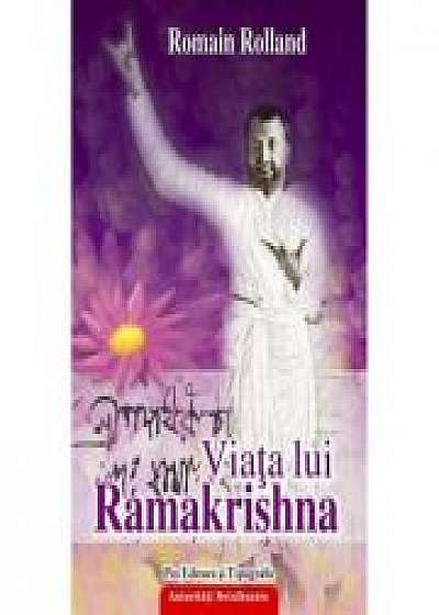 Viata lui Ramakrishna - Romain Rolland