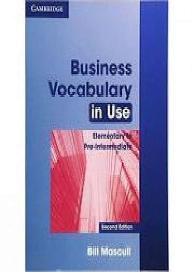 Business Vocabulary in Use: Elementary to Pre-intermediate (with answers)