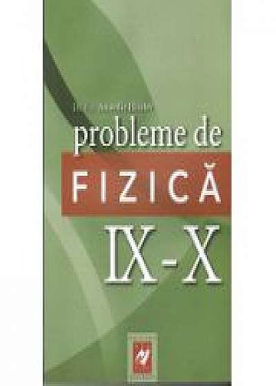 Probleme de fizica- clasele IX-X (Hristev Anatolie)