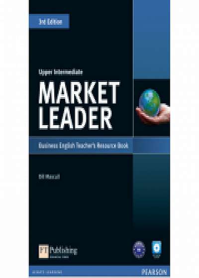Market Leader 3rd Edition Upper Intermediate Teachers Resource Book (with Test Master CD-ROM) - Bill Mascull