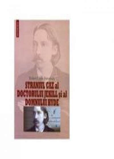 Straniul caz al doctorului Jekill si al domnului Hyde - Robert Louis Stevenson