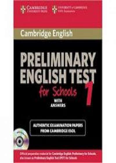 Cambridge: Preliminary English Test for Schools 1 - Self-study Pack (Student's Book with Answers with 2xAudio CDs)