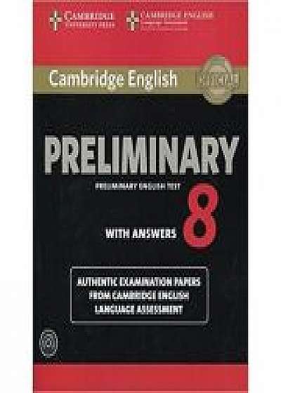 Cambridge: English Preliminary 8 - Student's Book Pack (Student's Book with Answers and 2x Audio CDs)