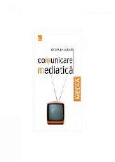 Comunicare mediatica - Delia Balaban
