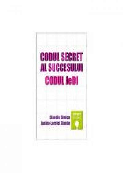 Codul secret al succesului. Codul JeDI - Claudiu Simion, Janina-Lorelei Simion