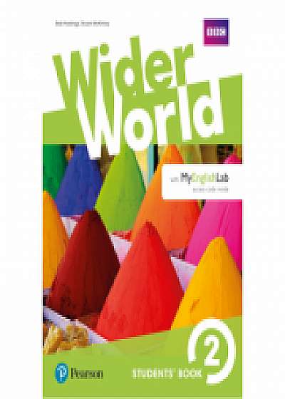 Wider World 2 Students Book with MyEnglishLab Pack - Bob Hastings