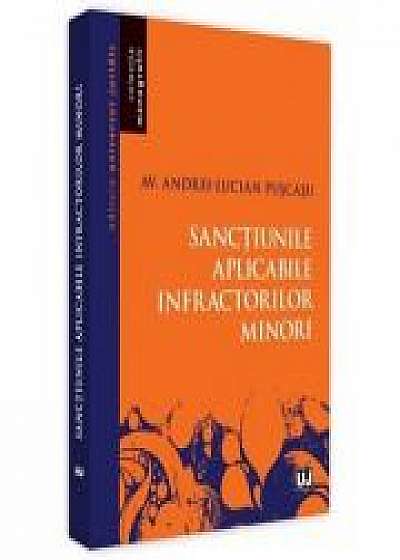 Sanctiunile aplicabile infractorilor minori - Andrei-Lucian Puscasu