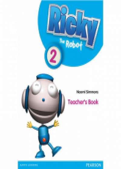 Ricky The Robot 2 Teachers Book - Naomi Simmons