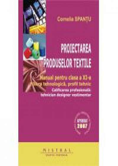 Manual pentru clasa a XI-a - Proiectarea produselor textile.