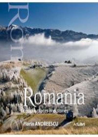 Album Romania - oameni, locuri si istorii, engleza (small edition) - Florin Andreescu, Mariana Pascaru