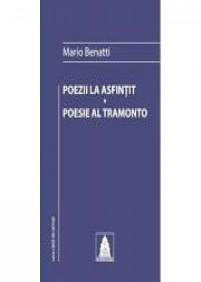 Poezii la asfintit - Poesie al tramonto - Mario Benatti