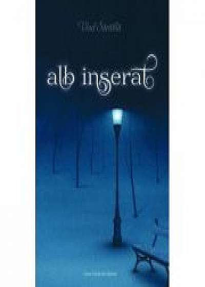 Coperta cărții Alb inserat - Vlad Saratila de Vlad  Saratila