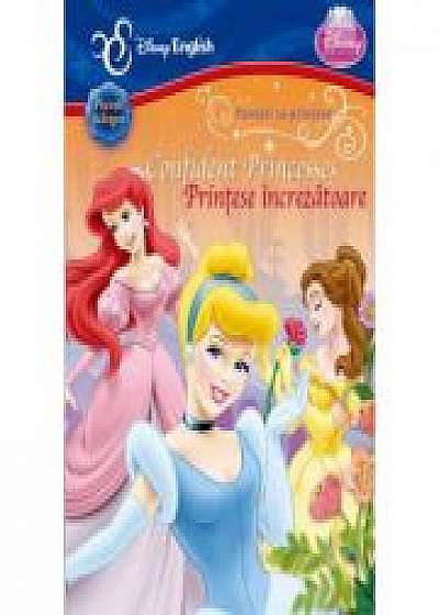 Confident Princesses. Printese increzatoare - Disney English