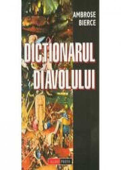 Dictionarul Diavolului - Ambrose Bierce