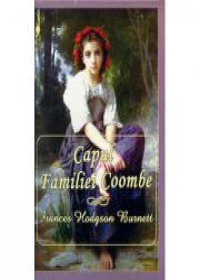 Capul familie Coombe - Frances Hodgson Burnett