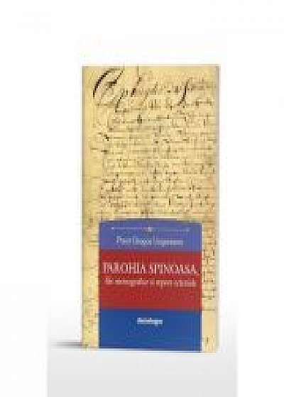 Parohia Spinoasa, file monografice si repere ecleziale - Pr. Dragos Ungureanu