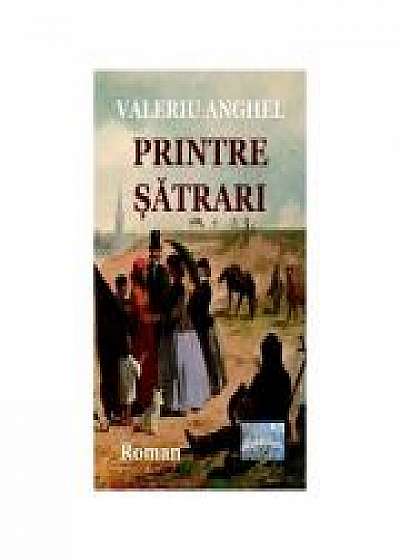 Coperta cărții Printre satrari. Roman - Valeriu Anghel