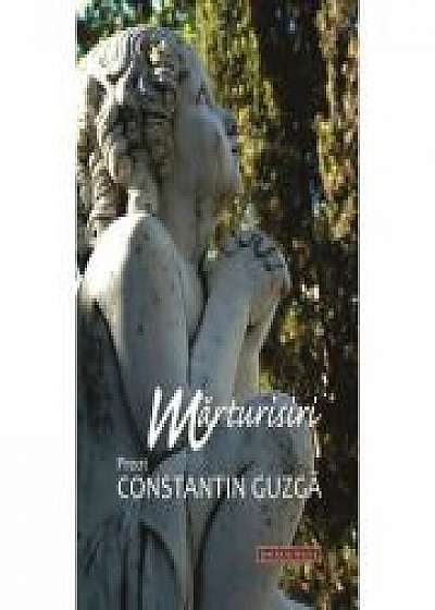 Coperta cărții Marturisiri - Pr. Constantin Guzga