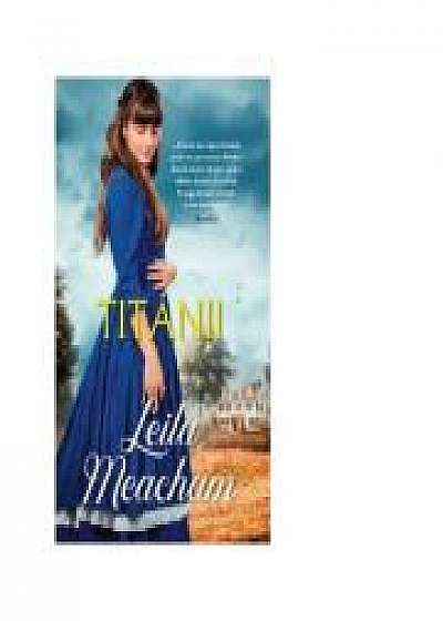 Titanii - Leila Meacham