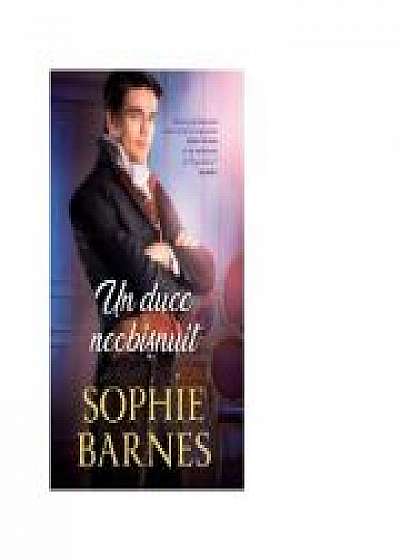 Un duce neobisnuit - Sophie Barnes