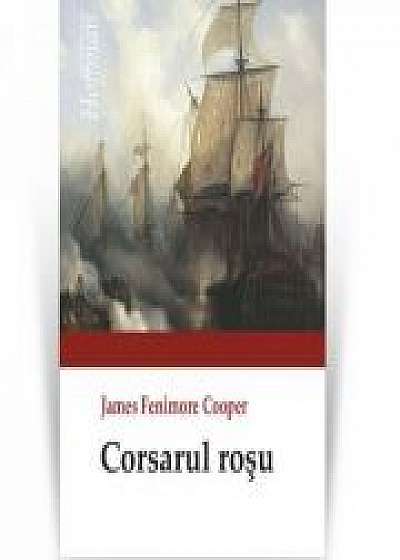 Corsarul rosu - James Fenimore Cooper