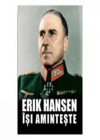 Erik Hansen isi aminteste - Erik Hansen