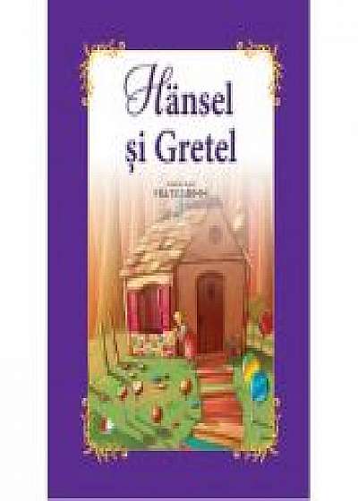 Hansel si Gretel - adaptare dupa fratii Grimm