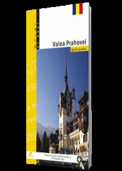 Ghid turistic Valea Prahovei