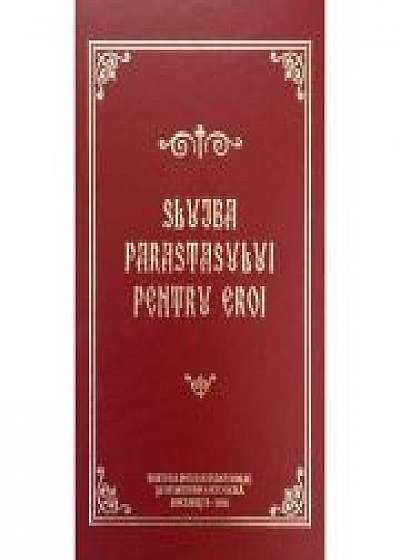 Coperta cărții Slujba Parastasului pentru eroi