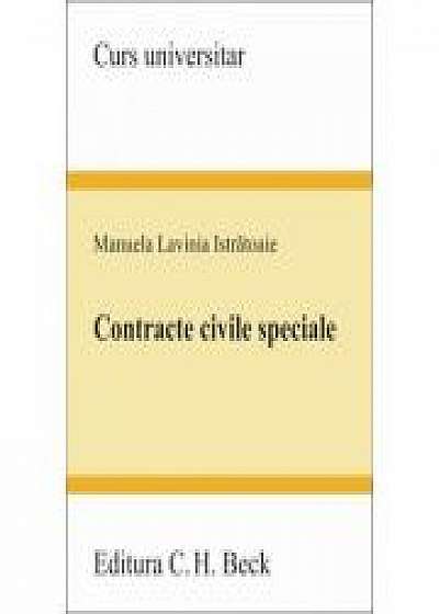 Coperta cărții Contracte civile speciale (Manuela Lavinia Istratoaie)