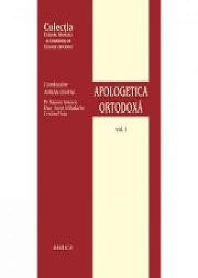 Apologetica Ortodoxa, volumul 1 - Razvan Ionescu, Sorin Mihalache, Cristinel Ioja