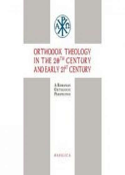 Coperta cărții Orthodox Theology in the 20th century and early 21st century