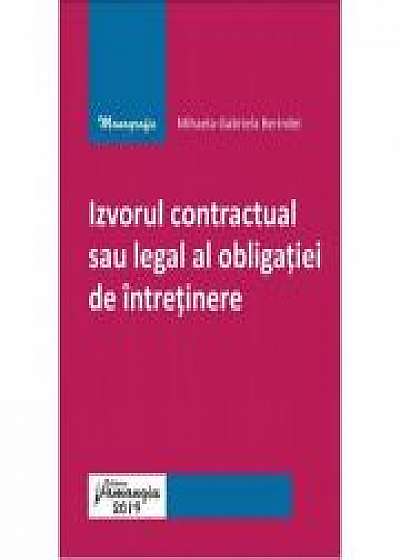 Izvorul contractual sau legal al obligatiei de intretinere - Mihaela-Gabriela Berindei