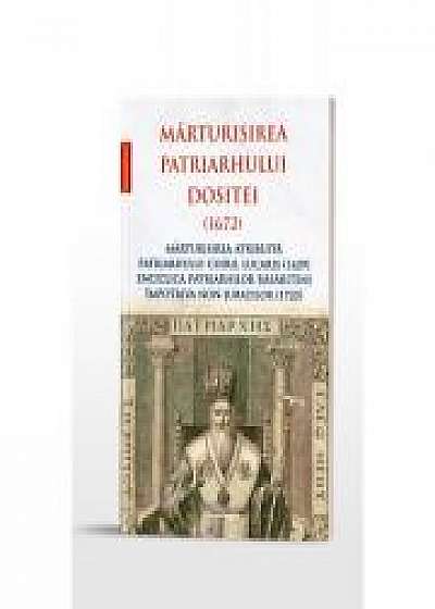 Coperta cărții Marturisirea Patriarhului Dositei