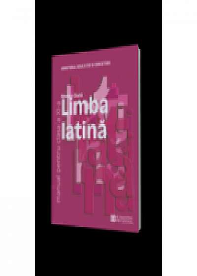 Manual pentru limba latina clasa XII-a - Monica Duna