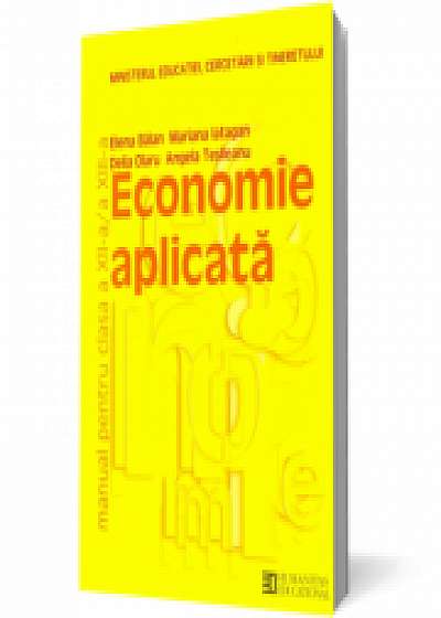 Manual Economie Aplicata pentru clasa a XII-a - Elena Balan