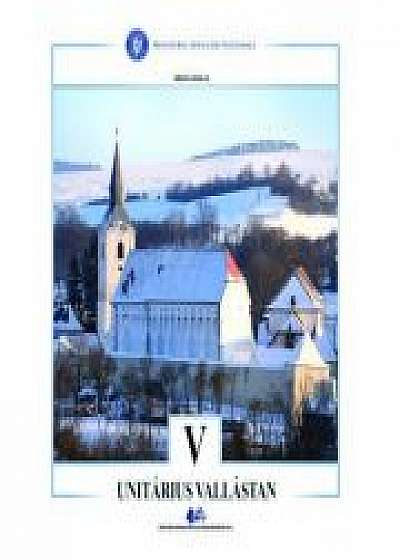 Religie – Cultul Unitarian. Manual pentru clasa V - Miko Amalia