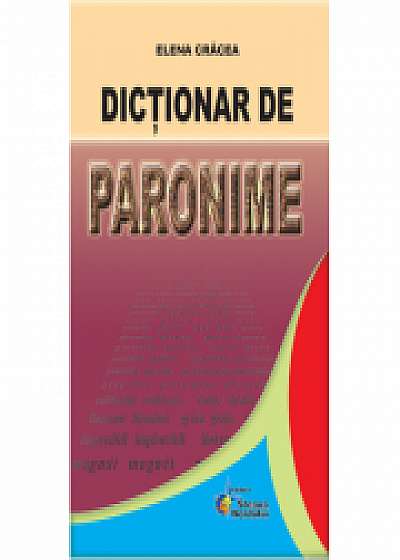 Dictionar de paronime (Cracea Elena)