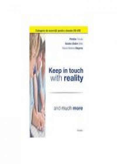 Keep in touch with reality – and much more