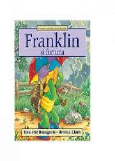 Franklin si furtuna - Paulette Bourgeois, Brenda Clark