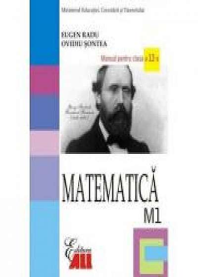 Matematica (M1). Manual pentru clasa a XII-a - Eugen Radu
