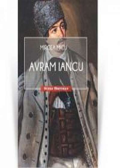 Avram Iancu (Colectia scena Hoffman) - Mircea Micu